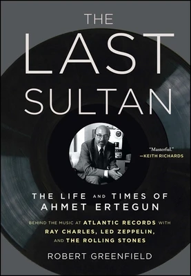 The Last Sultan – Robert Greenfield – boek cover