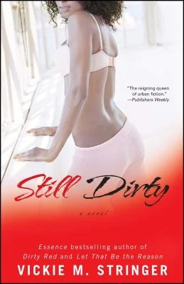 Still Dirty – Vickie M. Stringer – boek cover