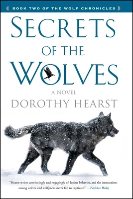 Secrets of the Wolves – Dorothy Hearst – boek cover
