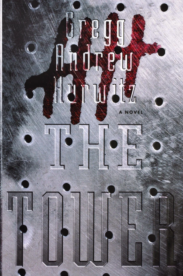 The Tower – Gregg Andrew Hurwitz – boek cover
