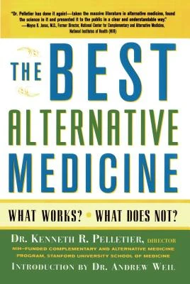 The Best Alternative Medicine – Dr. Kenneth R. Pelletier – boek cover
