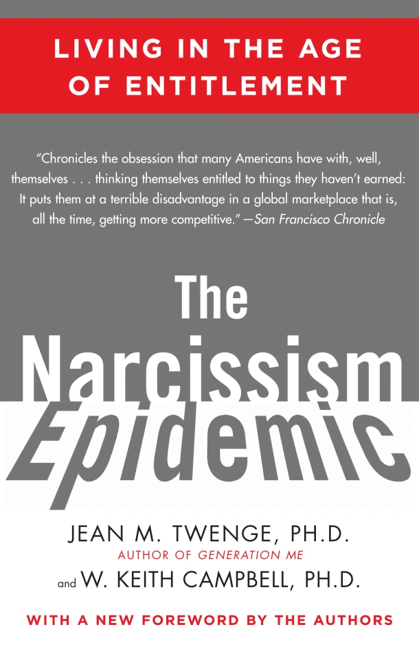 The Narcissism Epidemic – Jean M. Twenge – boek cover