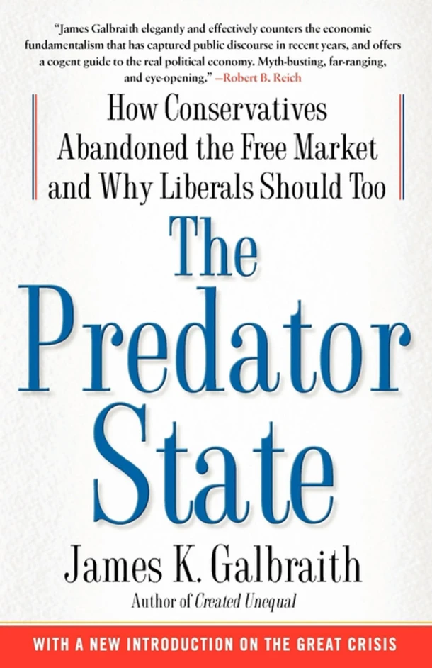 The Predator State – James K. Galbraith – boek cover