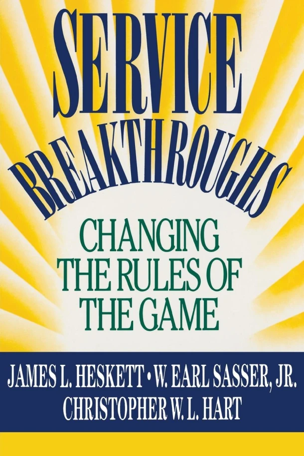 Service Breakthroughs – James L. Heskett – boek cover