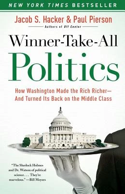 Winner-Take-All Politics – Jacob S. Hacker – boek cover