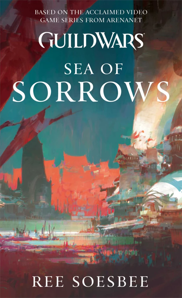 Guild Wars: Sea of Sorrows – Ree Soesbee – boek cover