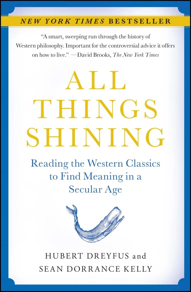 ALL THINGS SHINING – Hubert Dreyfus – boek cover
