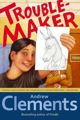 TROUBLEMAKER R/E – Andrew Clements – boek cover