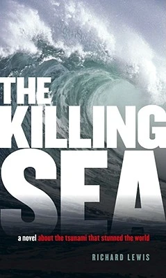 The Killing Sea – Richard Lewis – boek cover