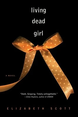 Scott, E: Living Dead Girl – Elizabeth Scott – boek cover