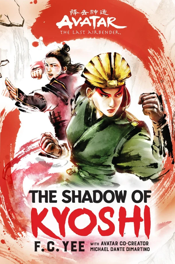 Avatar, The Last Airbender: The Shadow of Kyoshi (Chronicles of the Avatar Book 2) – F. C. Yee – boek cover