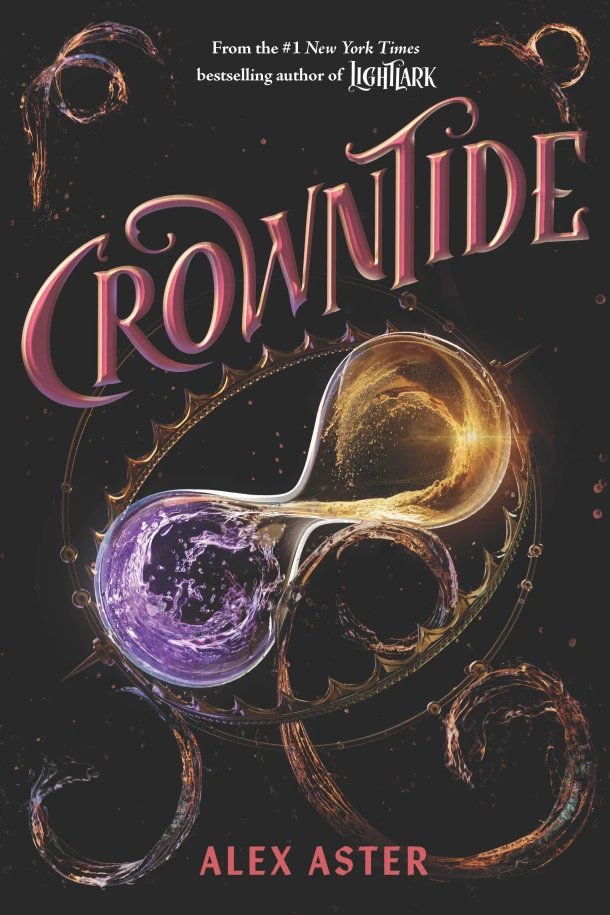 Crowntide (The Lightlark Saga Book 4) – Alex Aster – boek cover