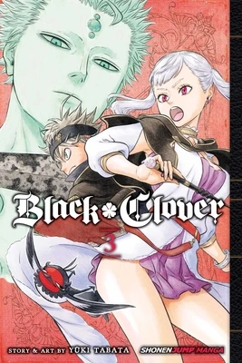 Black Clover, Vol. 3 – Yuki Tabata – boek cover