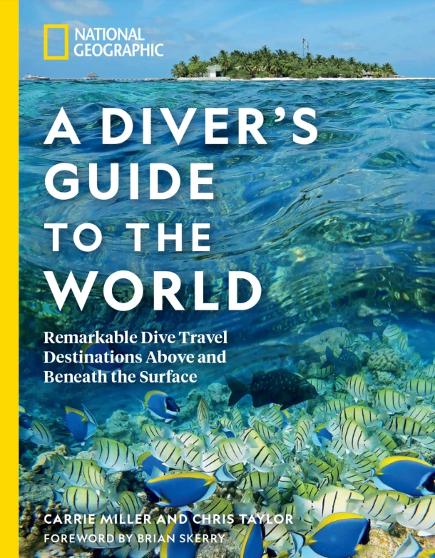 National Geographic A Diver's Guide to the World – Carrie Miller – boek cover
