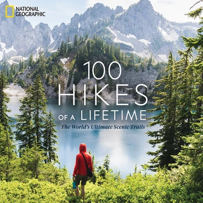 100 Hikes of a Lifetime – Kate Siber – boek cover