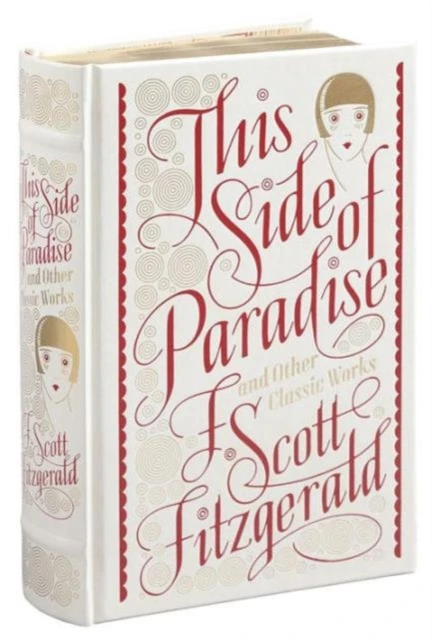 This Side of Paradise and Other Classic Works (Barnes & Noble Collectible Editions) – boek cover