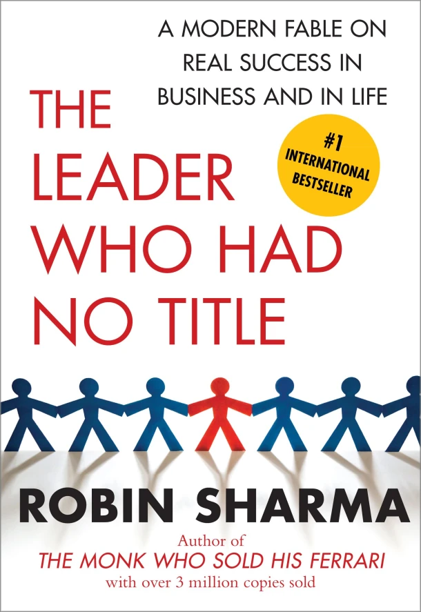 The Leader Who Had No Title – Robin Sharma – boek cover