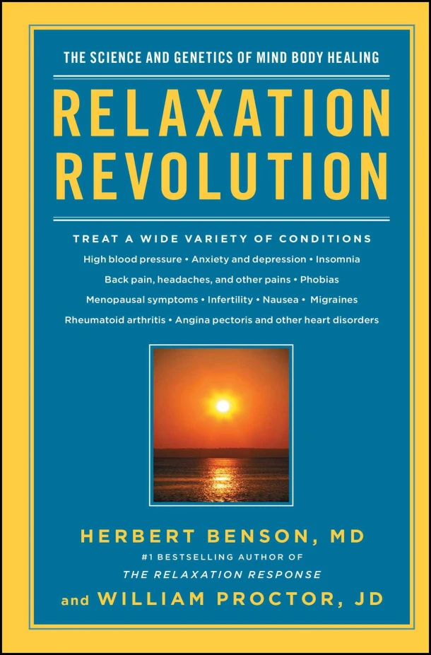 Relaxation Revolution – Herbert Benson – boek cover