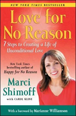 Love For No Reason – Marci Shimoff – boek cover