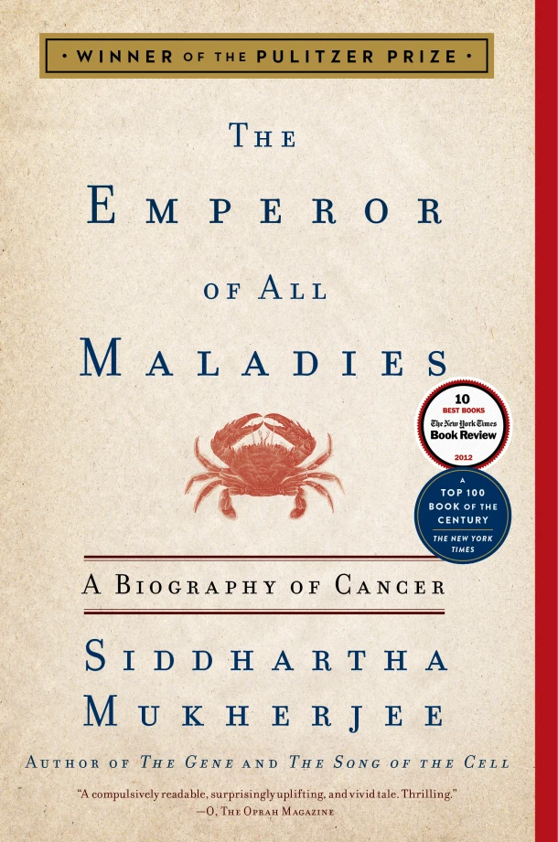 The Emperor of All Maladies – Siddhartha Mukherjee – boek cover