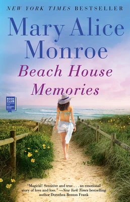 Beach House Memories – Mary Alice Monroe – boek cover