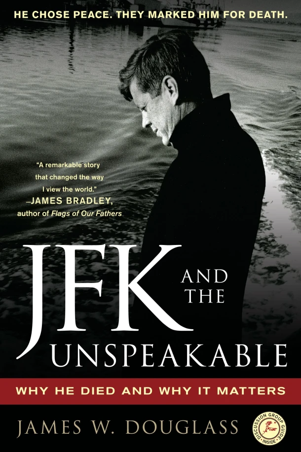 JFK and the Unspeakable – James W. Douglass – boek cover