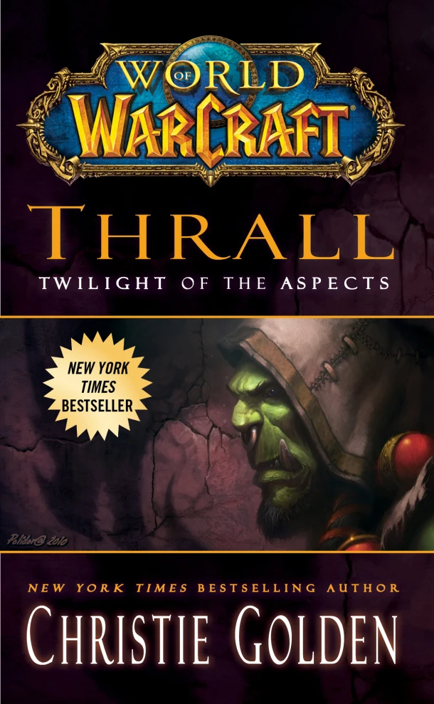 World of Warcraft: Thrall: Twilight of the Aspects – Christie Golden – boek cover