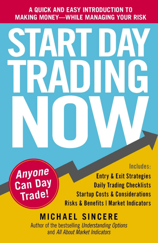 Start Day Trading Now – Michael Sincere – boek cover