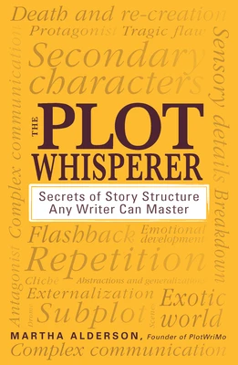 The Plot Whisperer – Martha Alderson – boek cover