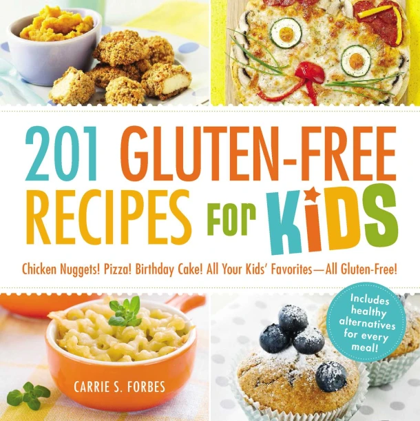 201 Gluten-Free Recipes for Kids – Carrie S Forbes – boek cover