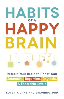 Habits of a Happy Brain – Loretta Graziano Breuning – boek cover