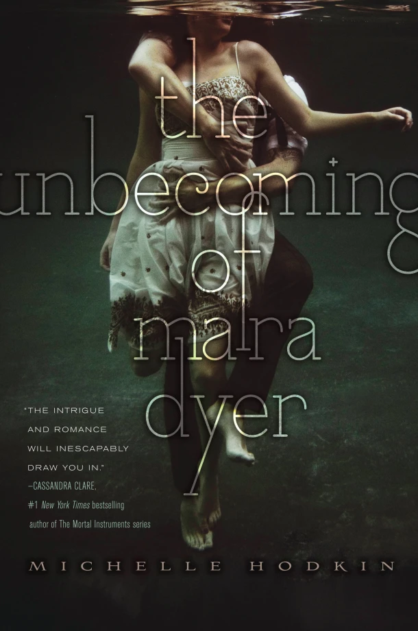 The Unbecoming of Mara Dyer – Michelle Hodkin – boek cover