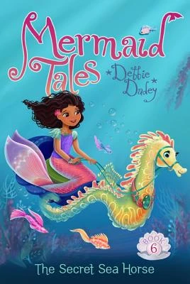 The Secret Sea Horse – Debbie Dadey – boek cover