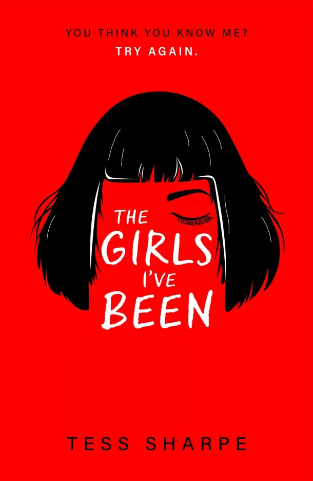 The Girls I've Been – Tess Sharpe – boek cover