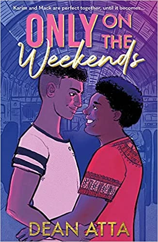Only on the Weekends – Dean Atta – boek cover