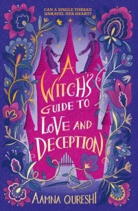 A Witch's Guide to Love and Deception – Aamna Qureshi – boek cover