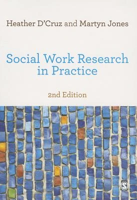 Social Work Research in Practice: Ethical and Political Contexts – D‘Cruz – boek cover