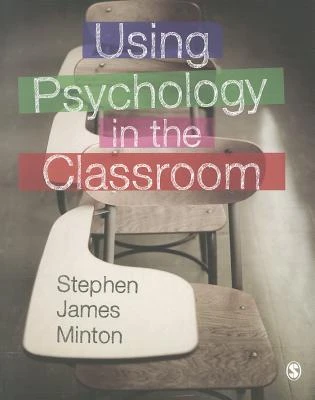 Using Psychology in the Classroom – Minton – boek cover