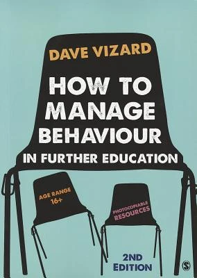 How to Manage Behaviour in Further Education – Vizard – boek cover