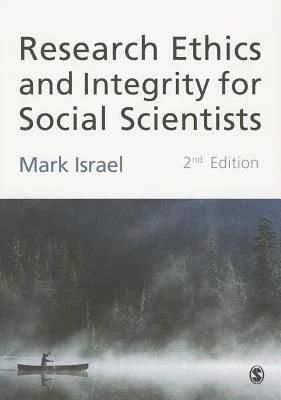 Research Ethics and Integrity for Social Scientists – Mark Israel – boek cover