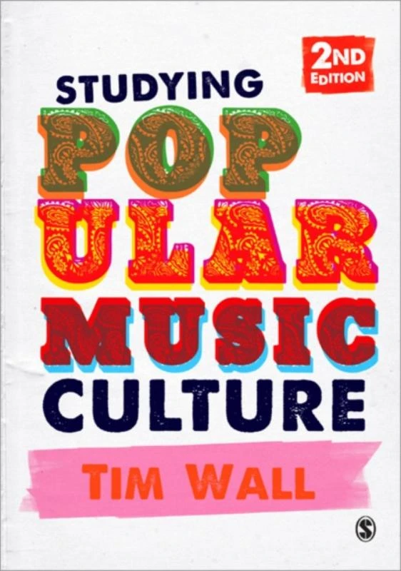 Studying Popular Music Culture – Wall – boek cover