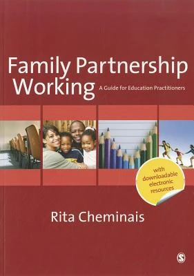 Family Partnership Working: A Guide for Education Practitioners – Cheminais – boek cover