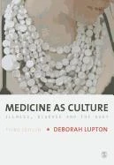 Medicine as Culture: Illness, Disease and the Body – boek cover