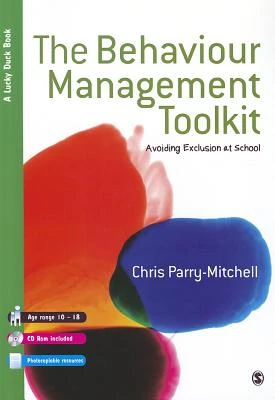 The Behaviour Management Toolkit: Avoiding Exclusion at School – Parry-Mitchell – boek cover