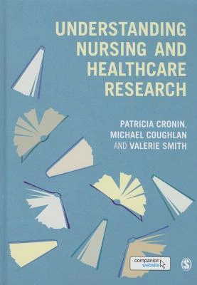 Understanding Nursing and Healthcare Research – Cronin – boek cover