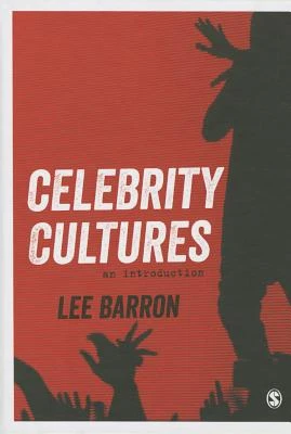 Celebrity Cultures: An Introduction – Barron – boek cover