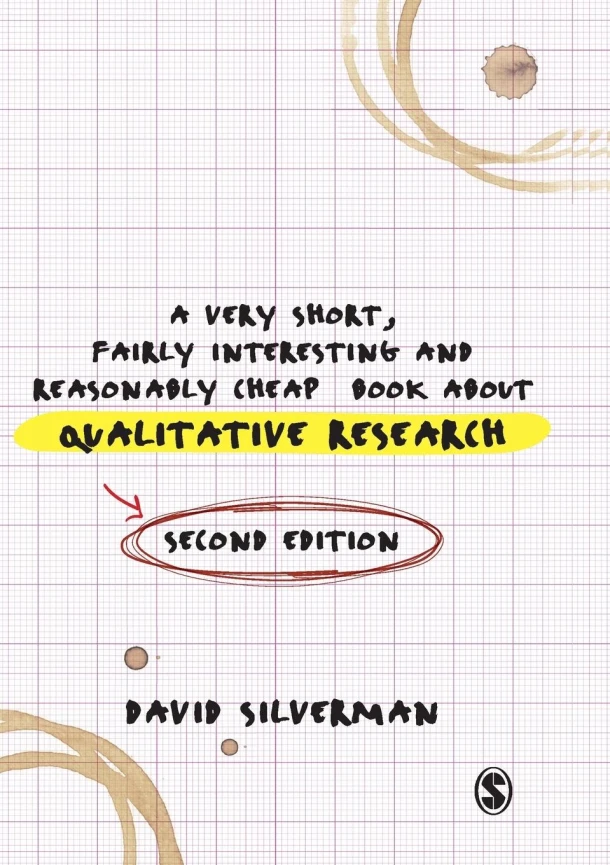 A Very Short, Fairly Interesting and Reasonably Cheap Book about Qualitative Research – Silverman, David – boek cover