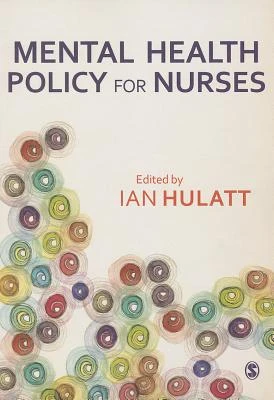 Mental Health Policy for Nurses – Hulatt – boek cover