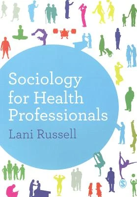 Sociology for Health Professionals – Lani Russell – boek cover