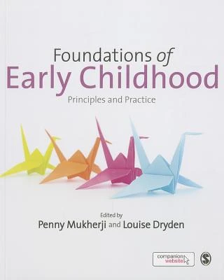 Foundations of Early Childhood: Principles and Practice – Mukherji – boek cover